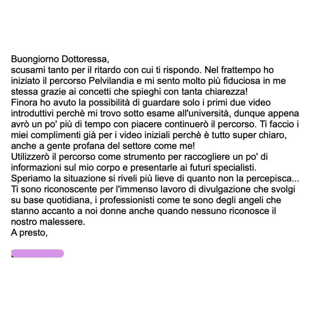 Messaggio di una partecipante che ha iniziato Pelvilandia: descrive la chiarezza dei primi due video e il desiderio di conoscere meglio il proprio corpo.